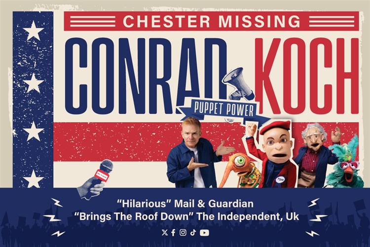 CHESTER MISSING - CONRAD KOCH – PUPPET POWER - Rhumbelow Durban